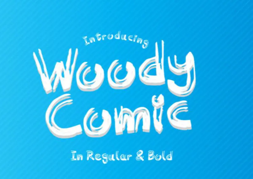 Woody Comic Font