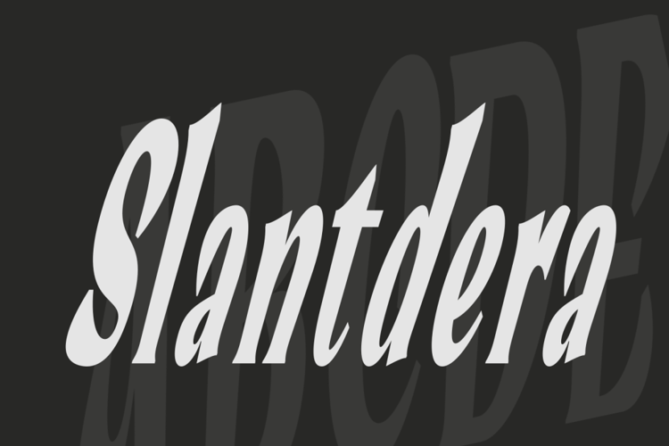 Slantdera Font