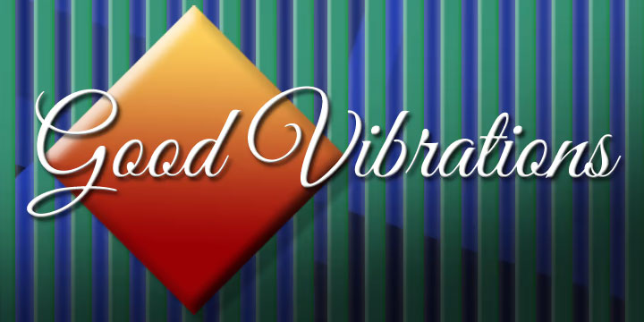 Good Vibrations Font