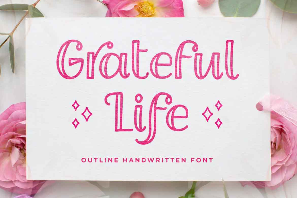 Grateful Life Font