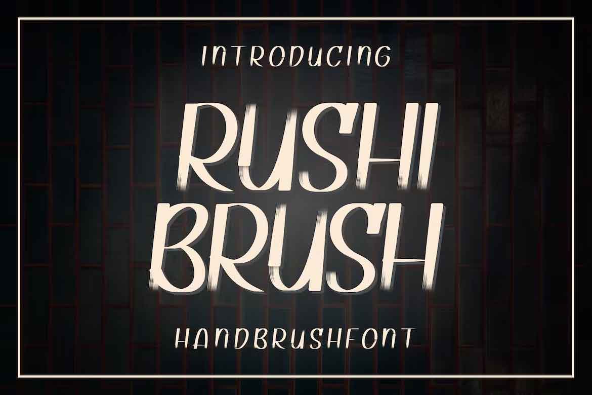 Rushi Brush Font