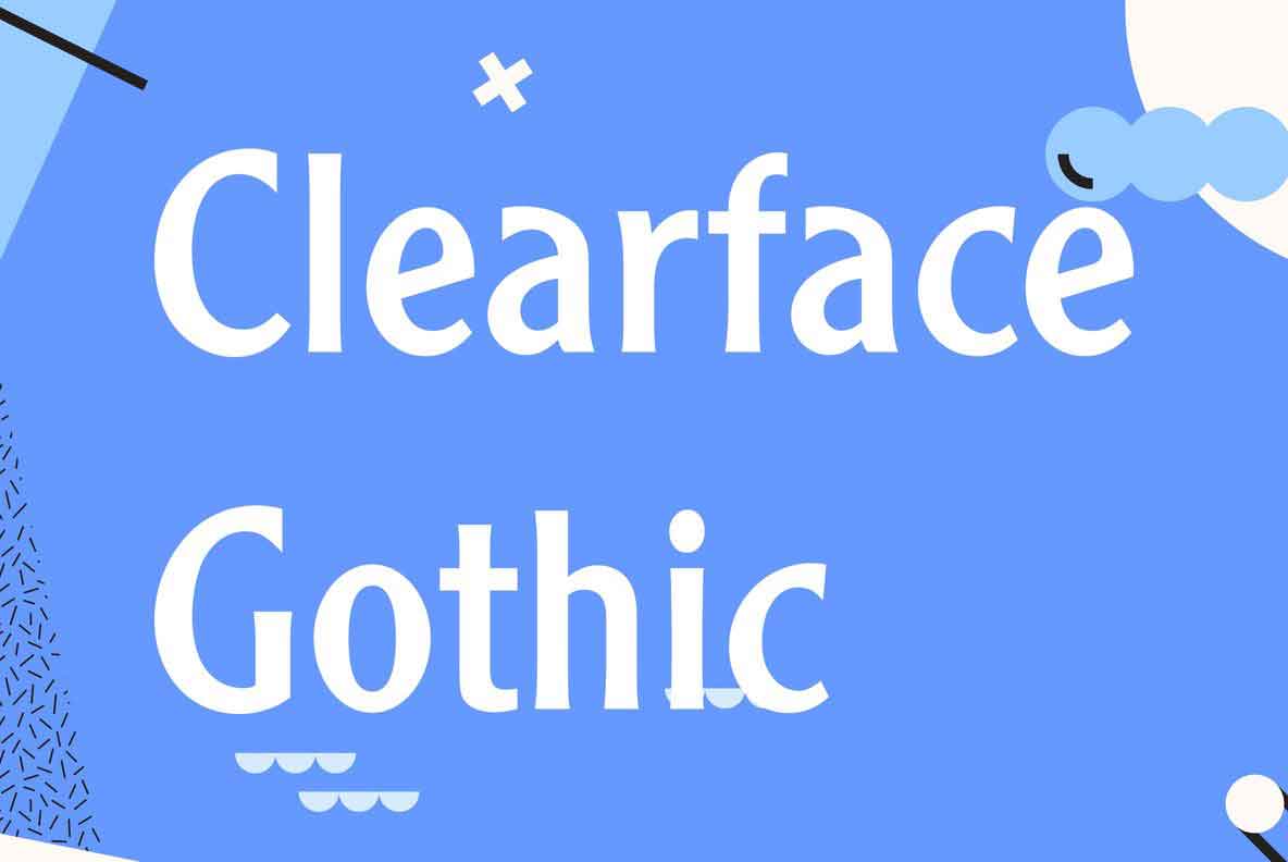Clearface Gothic Font