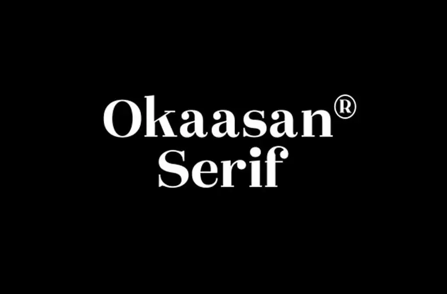 Okaasan Serif Font Family