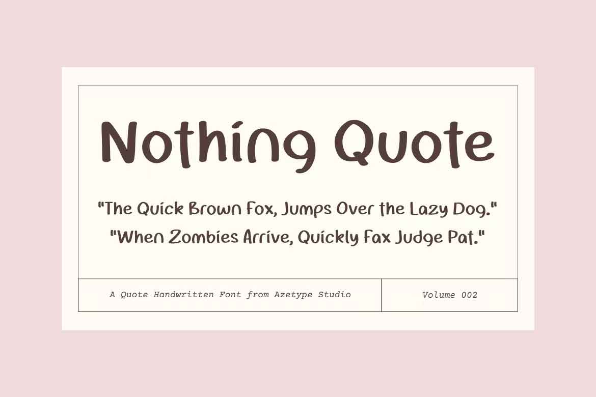 Nothing Quote Font