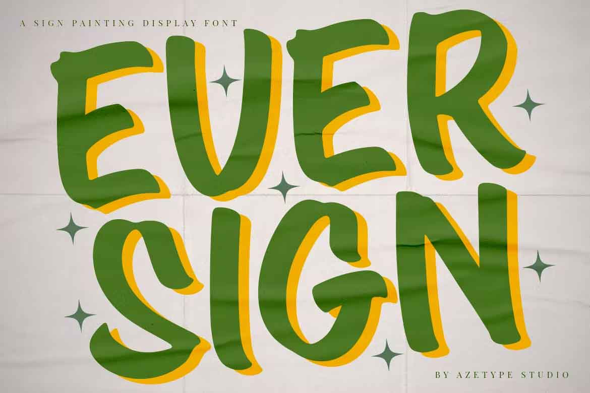 Ever Sign Font