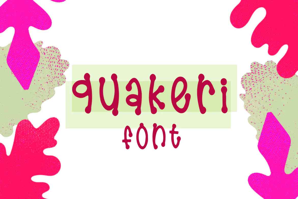 Quakeri Font