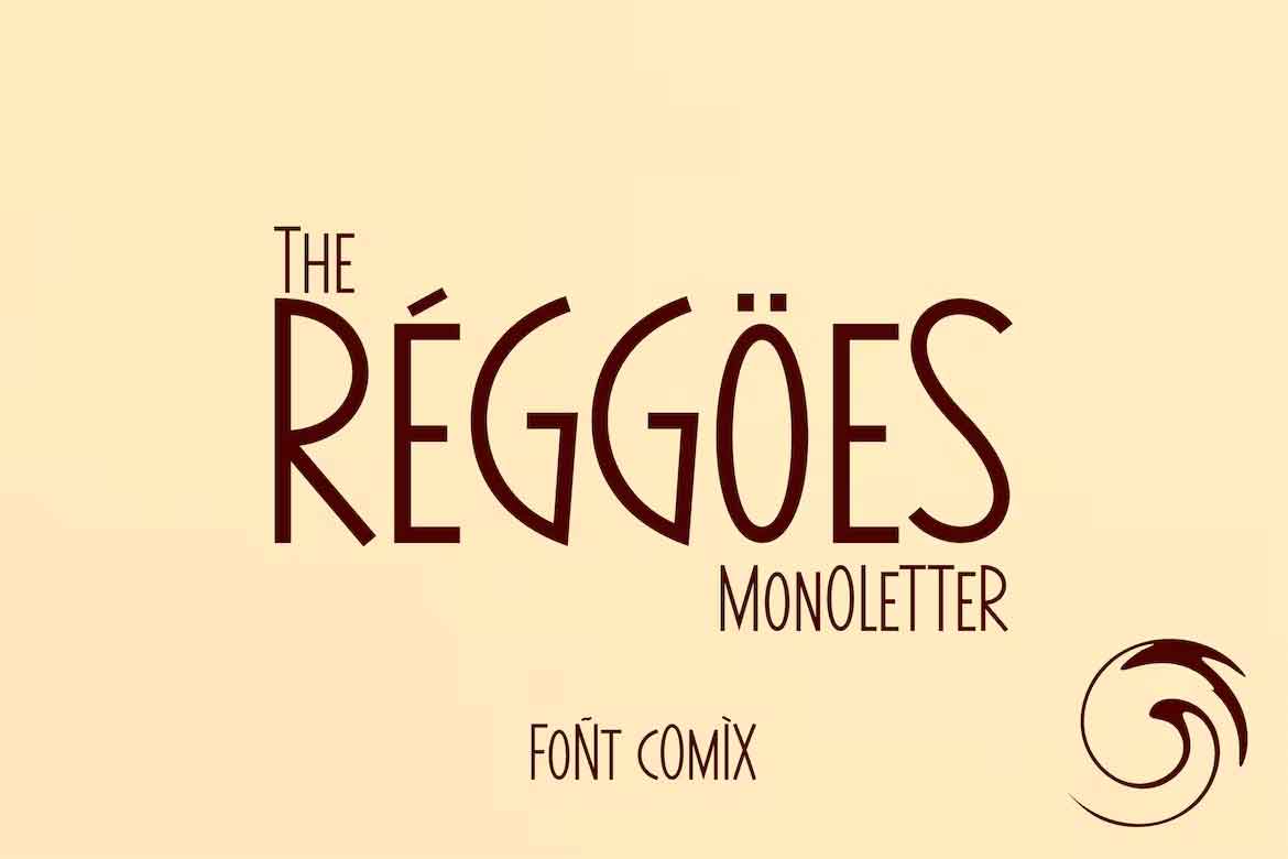 The Reggoes Font