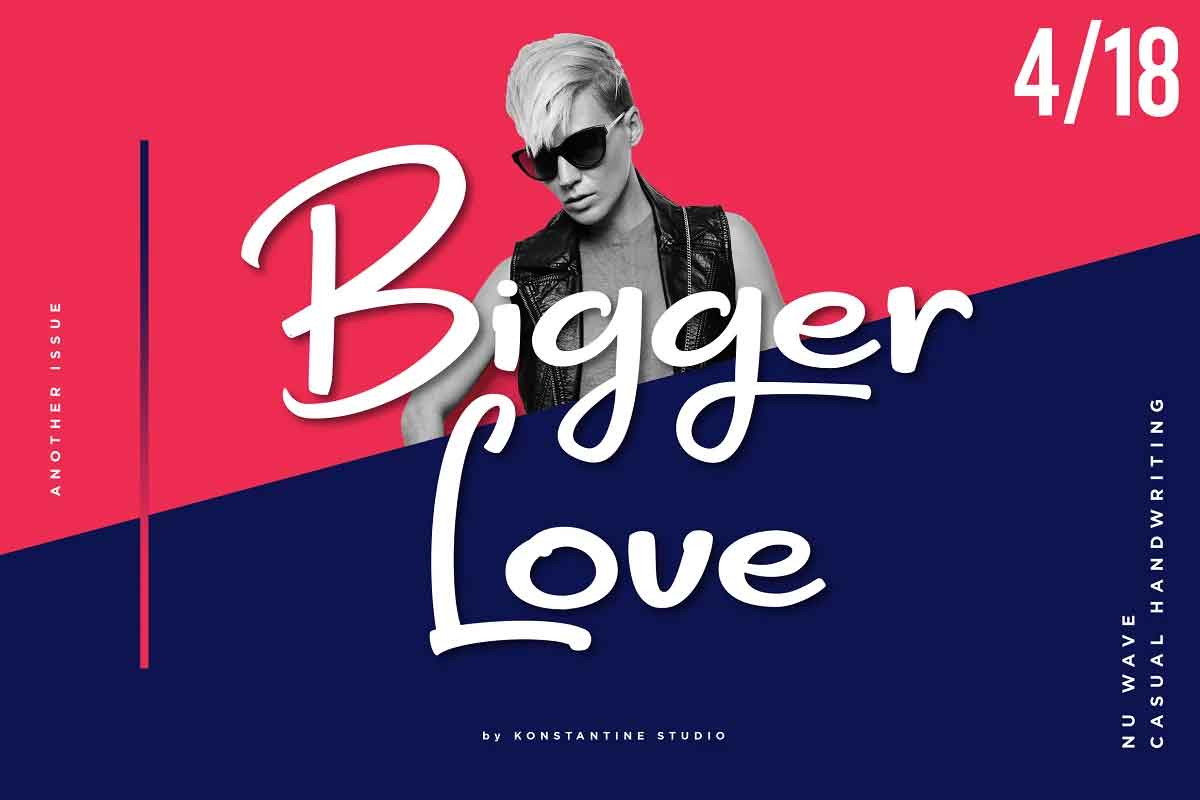 Bigger Love Font