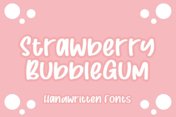 Strawberry Bubblegum Font