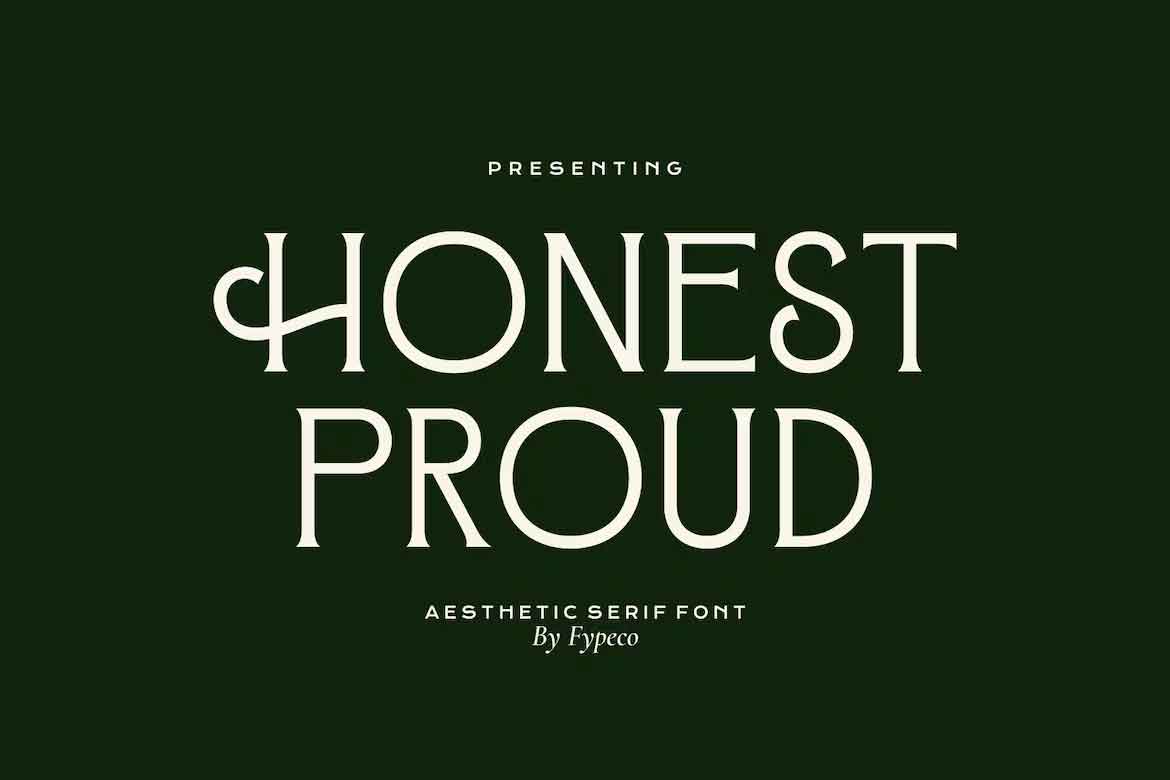 Honest Proud Font