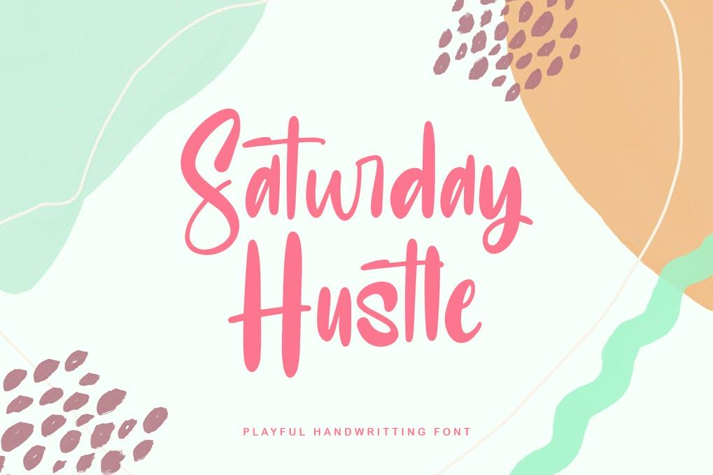 Saturday Hustle Playful Display