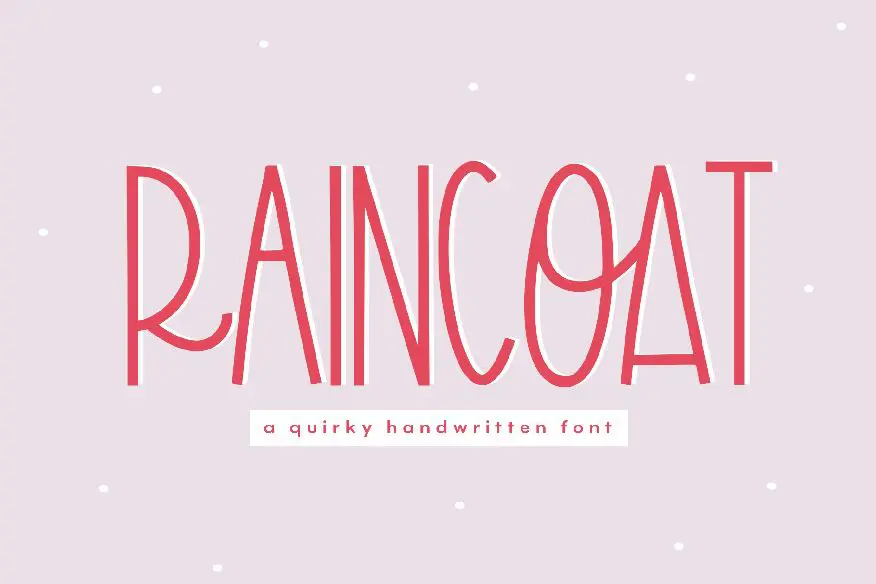 Raincoat - A Quirky Handwritten Font