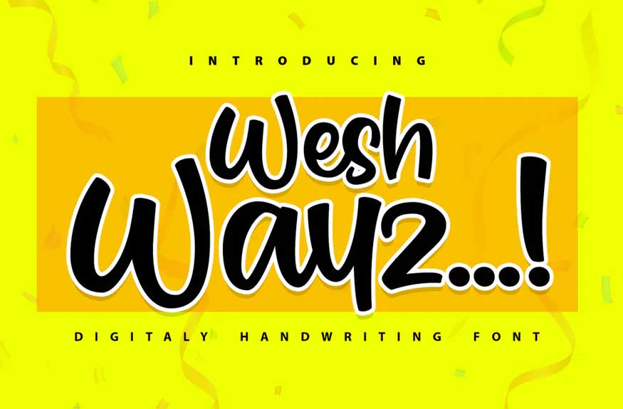 Weshwayz Font