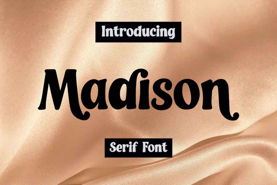 Madison Font