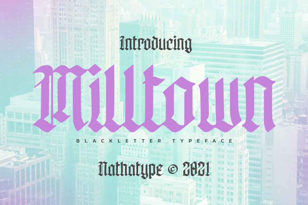 Milltown Font