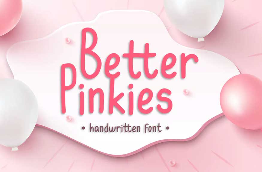 Better Pinkies Font