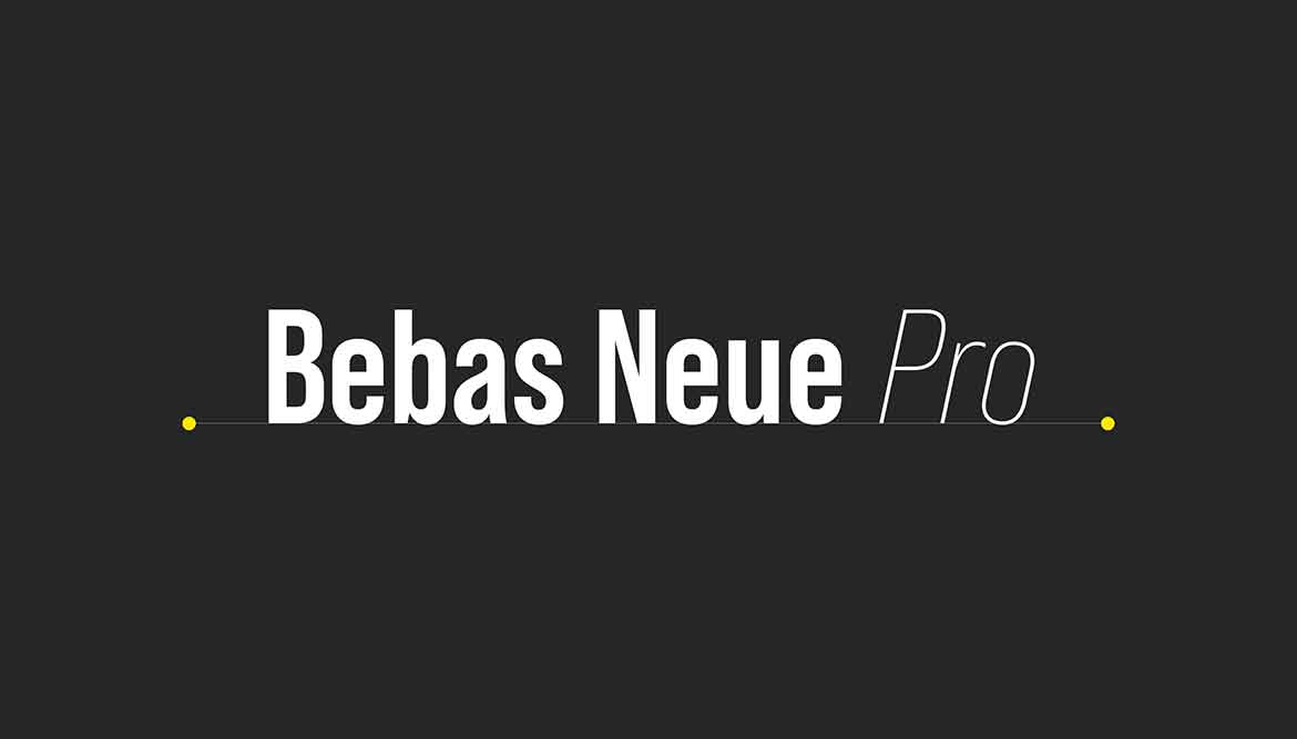 Bebas Neue Pro