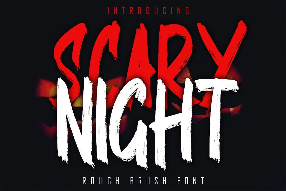 SCARY NIGHT - Rough Brush Font