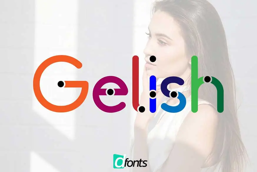 Gelish Font