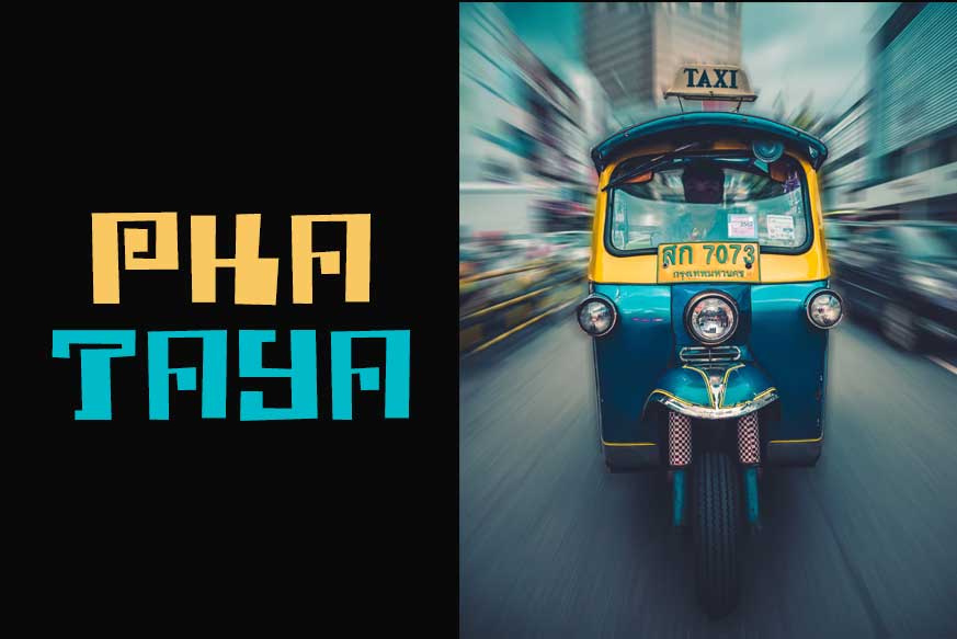 Phataya - Thailand style font