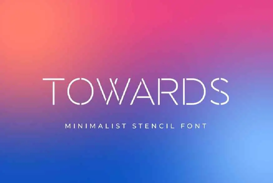 Towards - Minimalis Stencil