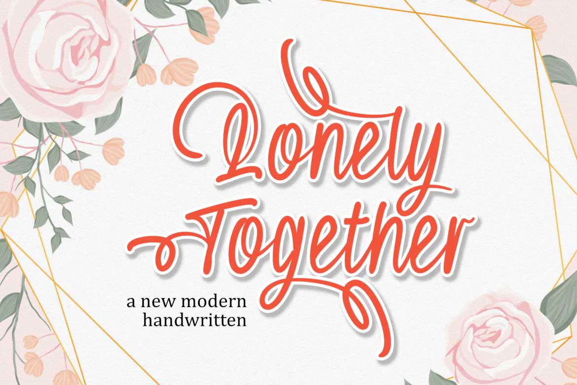 Lonely Together Font