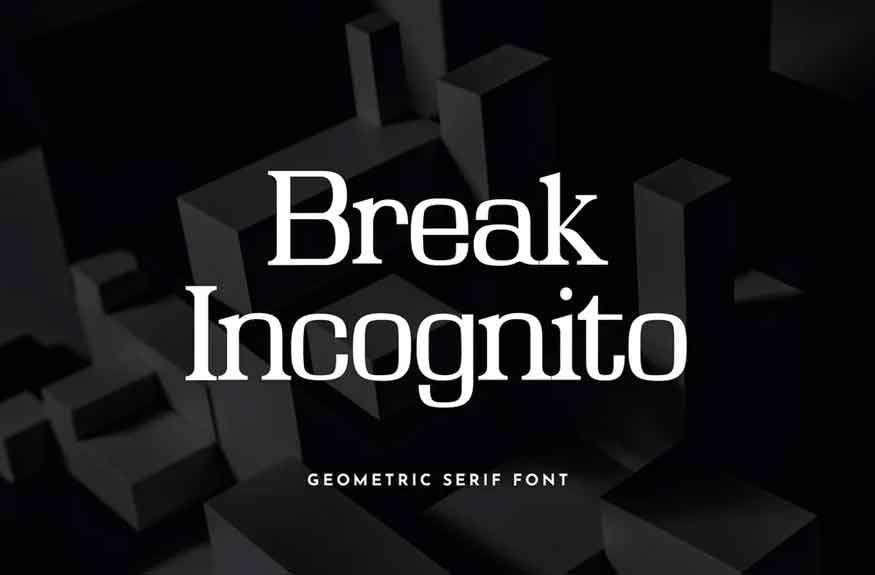 Break Incognito Font