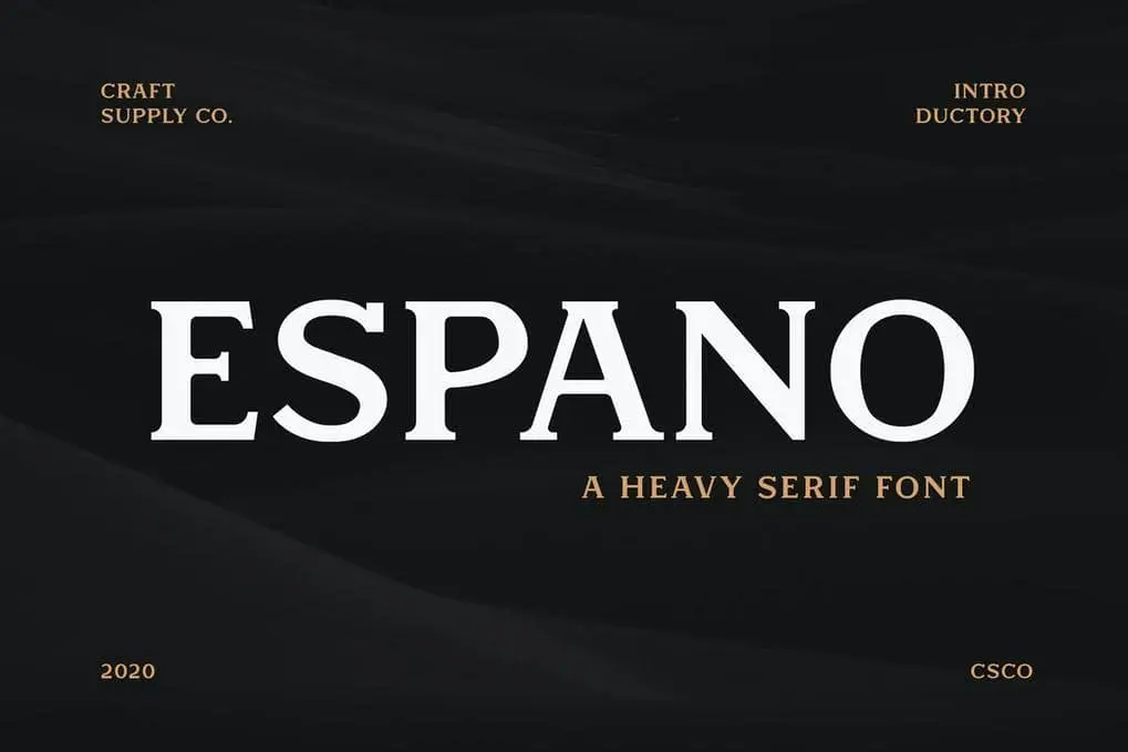 Espano - A Heavy Serif Font