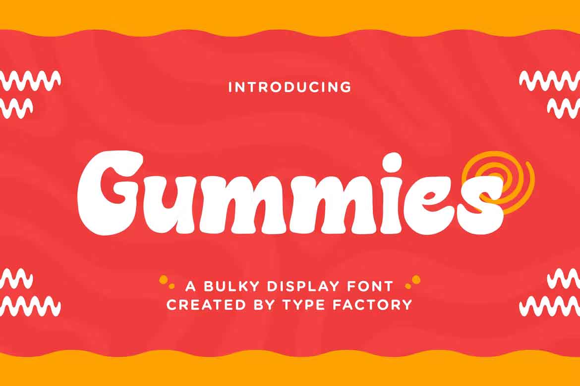 Gummies Font