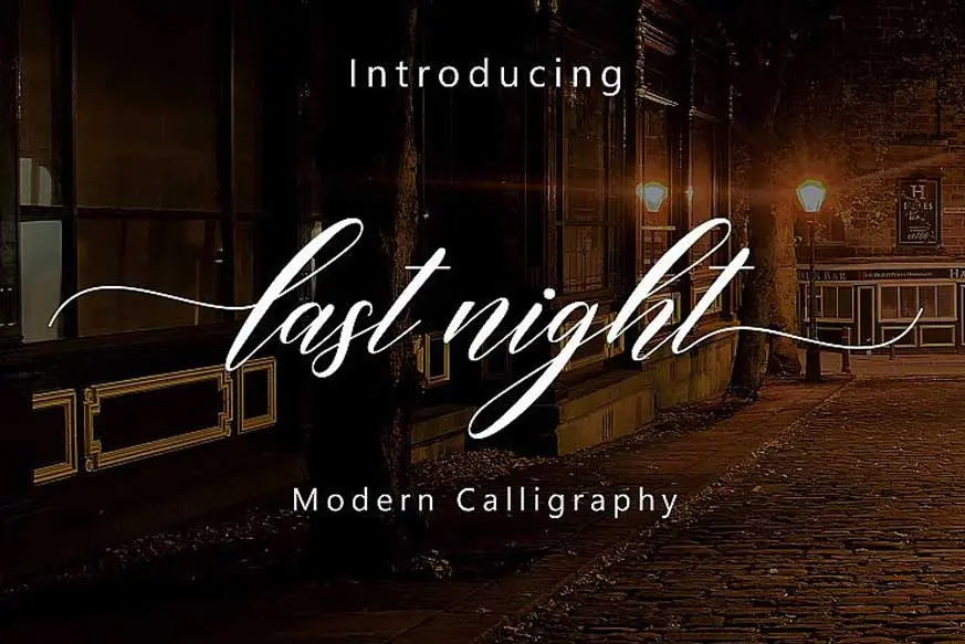 Last Night Script Font