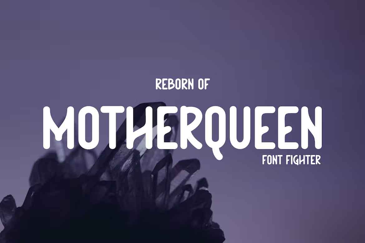 Reborn Motherqueen Font