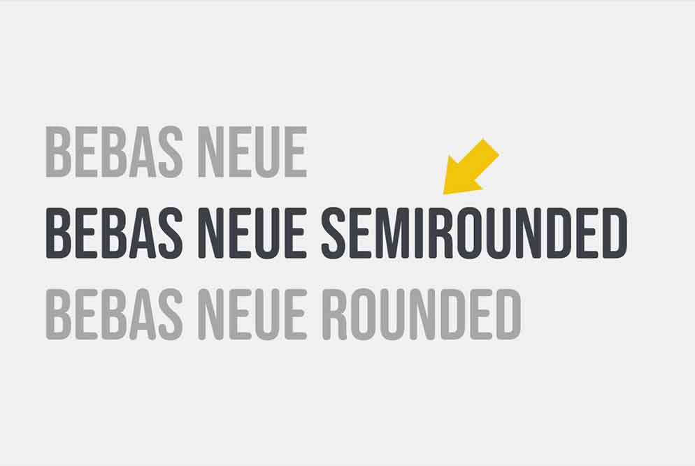 Bebas Neue Semi Rounded