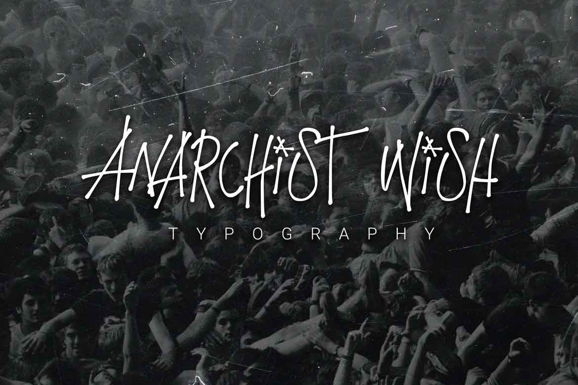 Anarchist Wish Font