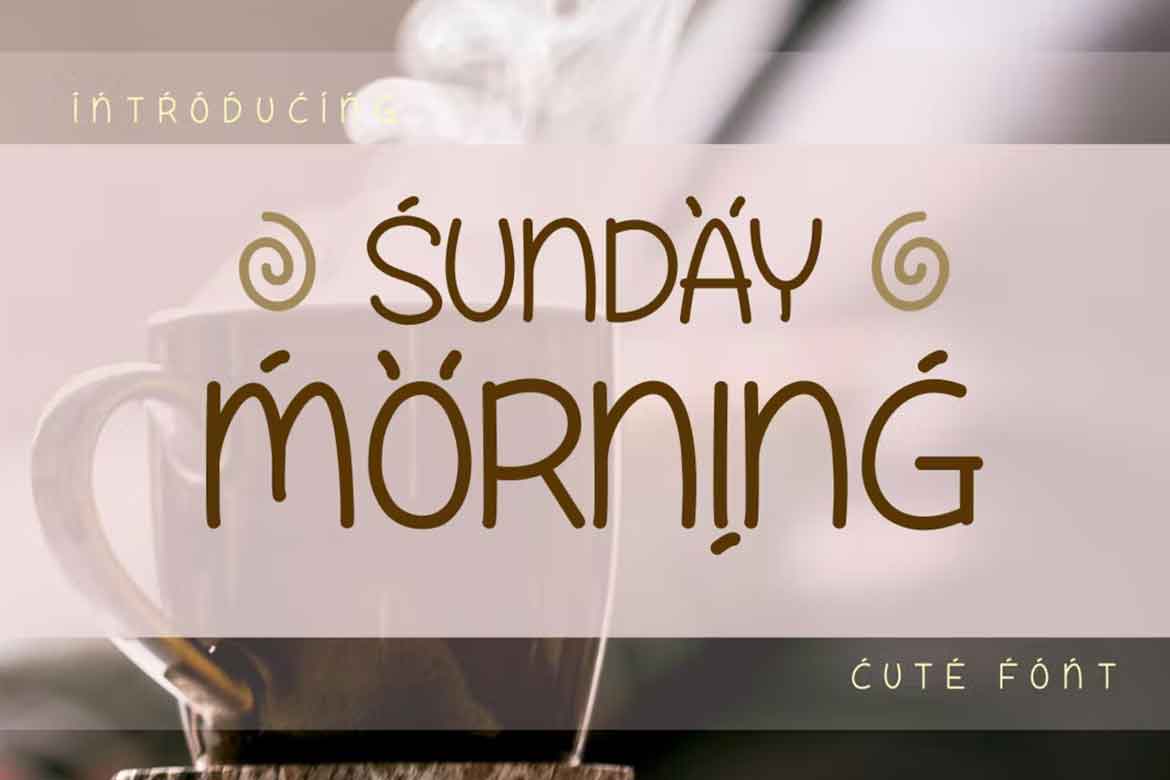 Sunday Morning Font