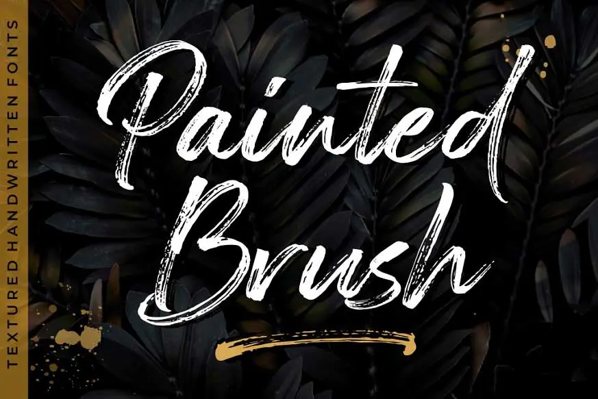 Painted Brush Fonts - Intro