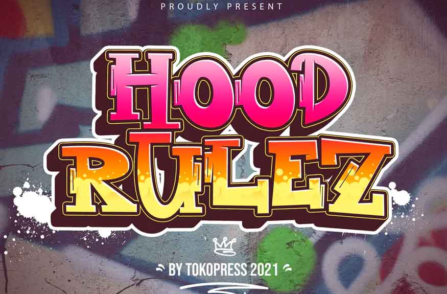 Hood Rulez Font