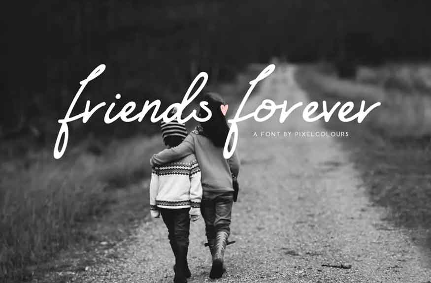 Friends Forever Font