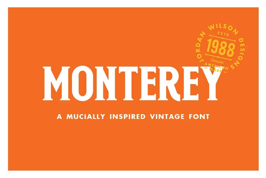 Monterey Font