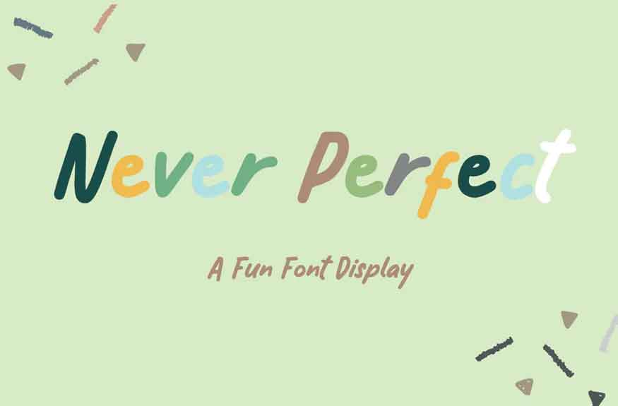 Never Perfect Font