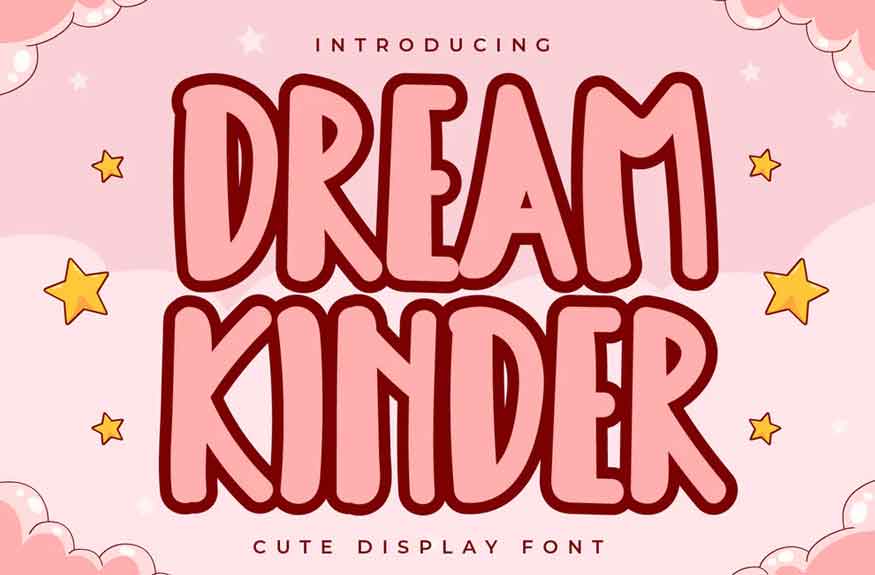 Dream Kinder Font