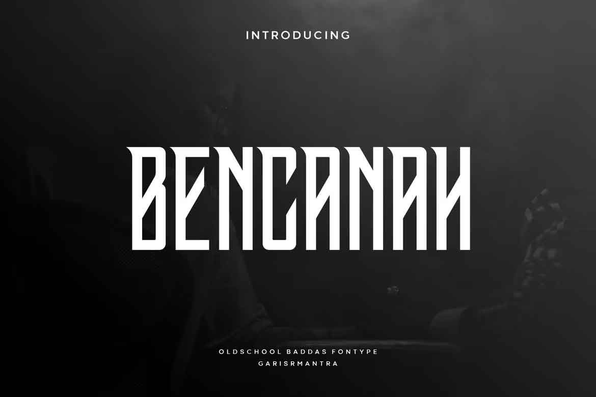 Bencanah Font