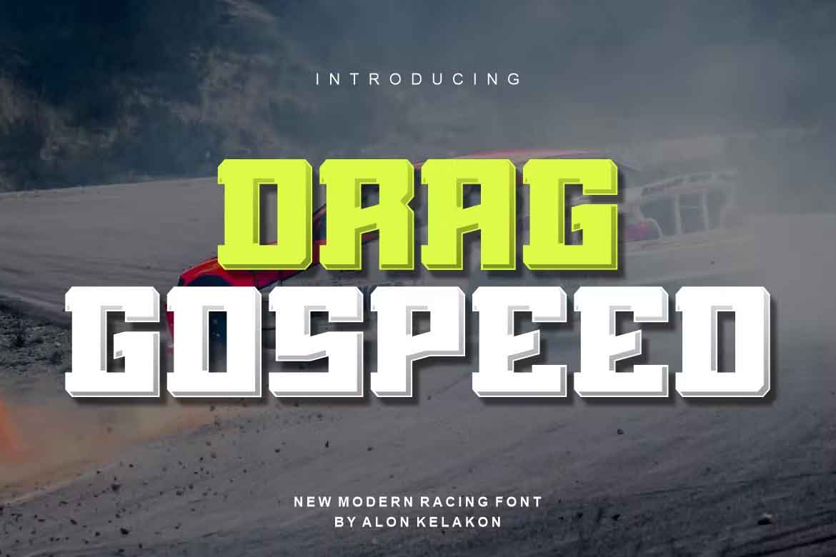 Drag Gospeed Font