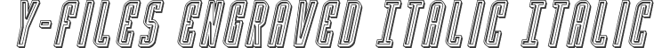 Y-Files Engraved Italic Italic