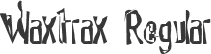 Waxtrax Regular