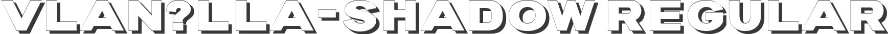 vlan?lla-shadow Regular