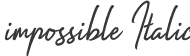 impossible Italic