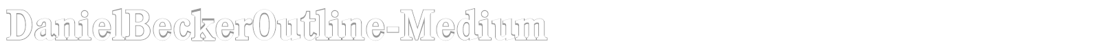 DanielBeckerOutline-Medium font preview