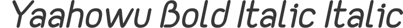 Yaahowu Bold Italic Italic