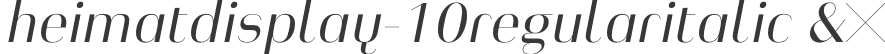 heimatdisplay-10regularitalic &