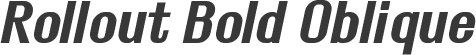 Rollout Bold Oblique